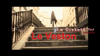 La Diskett  Le Veston Video Trailer  1st Album DEFORMATAGE [upl. by Otiragram]