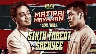 SIXTH THREAT ALL 3 ROUNDS VS SHEHYEE PSP MATIRA MAYAMAN SEMI FINALS [upl. by Ydda500]