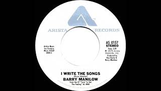 1976 HITS ARCHIVE I Write The Songs  Barry Manilow a 1 recordstereo 45 [upl. by Conley638]