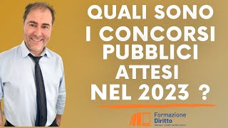 Quali sono i concorsi pubblici attesi nel 2023 [upl. by Nyrat]