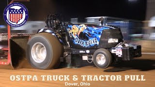 Dover Ohio  OSTPA Truck amp Tractor Pull 2024 [upl. by Zarihs]