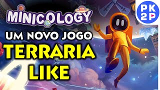 Um novo TERRARIALIKE ► Craftings MiniBoss e Exploração 2D no MINICOLOGY [upl. by Eniamrehc]