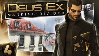 Deus Ex Mankind Divided 4  Breaking the Bank [upl. by Khan]