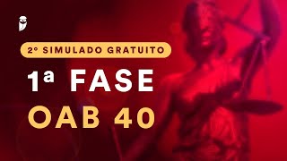 2º Simulado Gratuito  1ª Fase OAB 40  Correção [upl. by Daisie918]