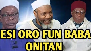 ESI ORO FUN BABA ONITAN  EGBO TALO JO BABA SHEIKH ADAM NINU AWON OMO  ESINMI ITAN KITAN [upl. by Jari]