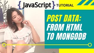 Post From HTML Form To MongoDB Atlas  Javascript Tutorial [upl. by Hait143]