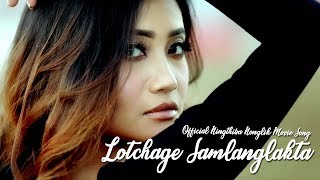 Lotchage Samlanglakta  Official Ningthiba Nonglik Movie Song Release [upl. by Retha]