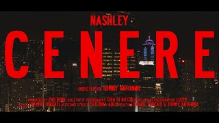 Nashley  Cenere Official Video [upl. by Ahsim]