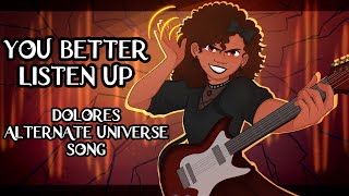 DOLORES ALTERNATE UNIVERSE SONG  You Better Listen Up  Encanto Animatic 【By MilkyyMelodies】 [upl. by Staford]