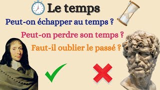 Le temps  Philosophie  Terminale [upl. by Solomon131]