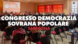 Congresso Democrazia Sovrana Popolare  Sardegna [upl. by Einaeg]