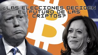 ¿Las Elecciones Deciden el Futuro de las Criptos  110924 [upl. by Krakow]