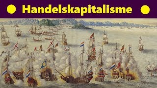 Handelskapitalisme amp Wereldeconomie [upl. by Satsok]