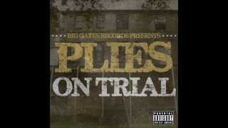 Plies  Cant Let Em Bury Me [upl. by Llerat]