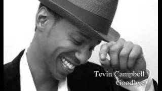 Tevin Campbell  Goodbye [upl. by Alia131]