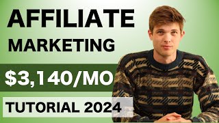 Affiliate Marketing Tutorial For Beginners 2024 Step by Step [upl. by Ykcin]