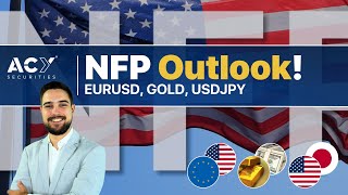 Friday Forex Frenzy NFP Predictions amp Market Moves [upl. by Hillell]