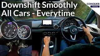 Easiest Way to Downshift Smoothly  Works in Every Manual Car [upl. by Aihcsrop]