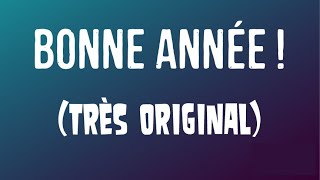 Bonne année 2024 avec humour et texte original [upl. by Danny]