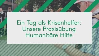 Krisenhelfer fuer einen Tag Praxisübung Humanitäre Hilfe an der FH Münster [upl. by Myron]