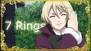 7 rings Alois Trancy AMV [upl. by Ode771]