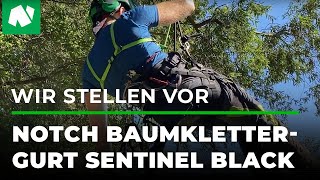 Wir stellen vor Notch Baumklettergurt Sentinel Black  GRUBEDE [upl. by Jannery]