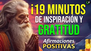 MOTIVACIÓN PARA LA MAÑANA ORACIONES FRASES Y AFIRMACIONES POSITIVAS PARA EMPEZAR BIEN EL DÍA [upl. by Tindall]