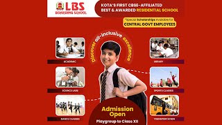 LBS Residencial School Kota  Best School in Kota  Get Admission Now  CBSE RBSE Affiliated School [upl. by Ytsud918]