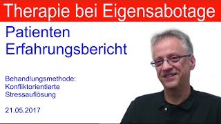 Eigensabotage Programme  Patienten Erfahrungsbericht  Therapie Erfahrungen mit Michael Prgomet [upl. by Balcer264]