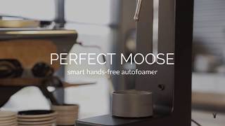 Meet Perfect Moose  the automated milk foamer [upl. by Notserk625]