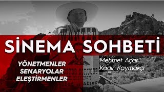 Yönetmenler senaryolar ve eleştirmenler üzerine keyifli bir sohbet [upl. by Torp]