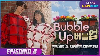 Bubble Up  Episodio 4  Serie Romántica Coreana Doblada al Español Completa [upl. by Alamaj]