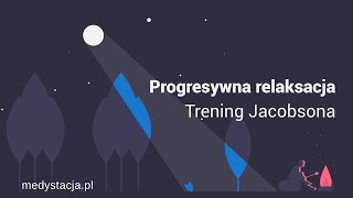 Progresywna relaksacja mięśni  Trening Jacobsona  na dobry sen  15 min [upl. by Amilah]