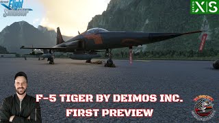 Previewing the F5 Tiger in MSFS2020  Deimos Inc  1999  MSFS2020 [upl. by Vandyke]