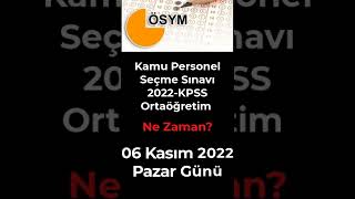 Kamu Personel Seçme Sınavı 2022KPSS Ortaöğretim Ne zaman Ortaöğretim KPSS Ne Zaman [upl. by Anirt]