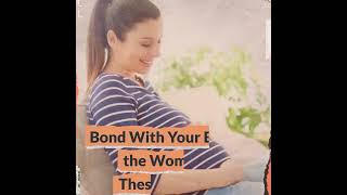 How to Bond with Your Unborn Baby  9 Tips [upl. by Alikam]