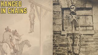 Hanged In Chains  Historys Most BRUTAL Execution Method [upl. by Samuele827]