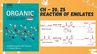 Chapter  20 and 25 Reactions of Enolates [upl. by Enenaj]