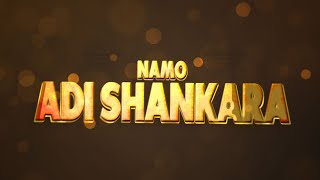 Namo Aadi shankara Sri Jagadguru Adi Shankara Trailer  Nagarjuna  Kaushik  Aditya Movies [upl. by Bloch]