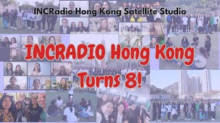 INCRadio Hong Kong Turns 8  August 4 2024 [upl. by Puklich]