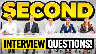 SECOND INTERVIEW QUESTIONS AND ANSWERS How to PASS a SECOND ROUND Job Interview [upl. by Sivra]