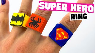 How to make SUPERHERO origami RING paper ring diy [upl. by Suravaj]