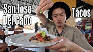 The best tacos in San Jose Del Cabo [upl. by Jarlen]