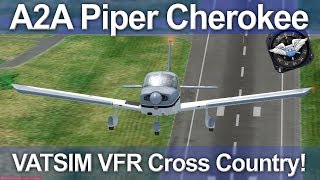 A2A Cherokee VATSIM VFR Cross Country [upl. by Enimsaj589]