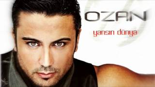 Ozan  Yansin Dünya Remix [upl. by Tina]