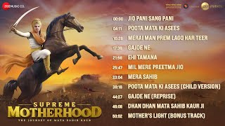 Supreme Motherhood The Journey of Mata Sahib Kaur  Full Album  14th April 2022 [upl. by Rhett]