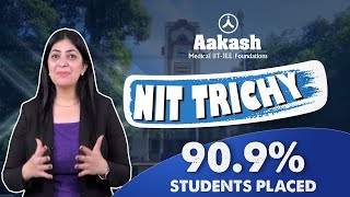 Amazing Placement Record  How to get Admission Life at NIT Trichy amp More [upl. by Aiasi]