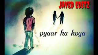 Love whatsapp status Ehsaas Tujhe bhi mere pyaar ka hoga [upl. by Limoli119]