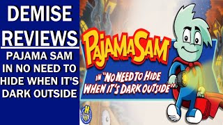 Pajama Sam 1 PC A Great Childhood Classic  Demise Reviews [upl. by Javed828]