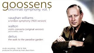 EUGENE GOOSSENS conducts Vaughan Williams A London Symphony 1941  Pristine PASC654 [upl. by Nedyrb]